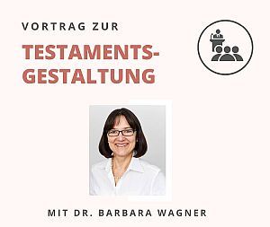 Vortrag in Landshut: Brauche ich ein Testament?